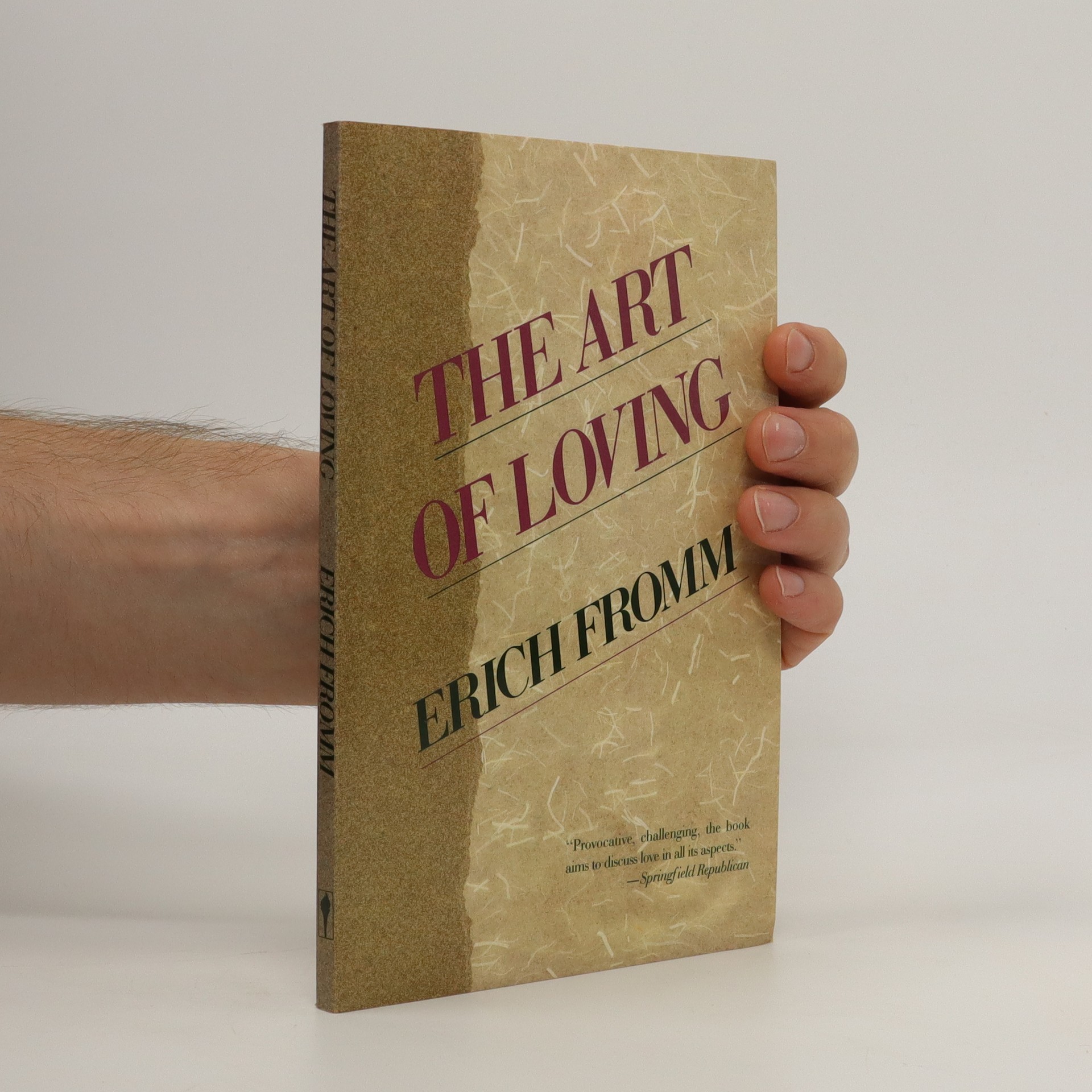 The Art of Loving Fromm, Erich knihobot.cz The Art of Loving Fromm, Erich knihobot.cz