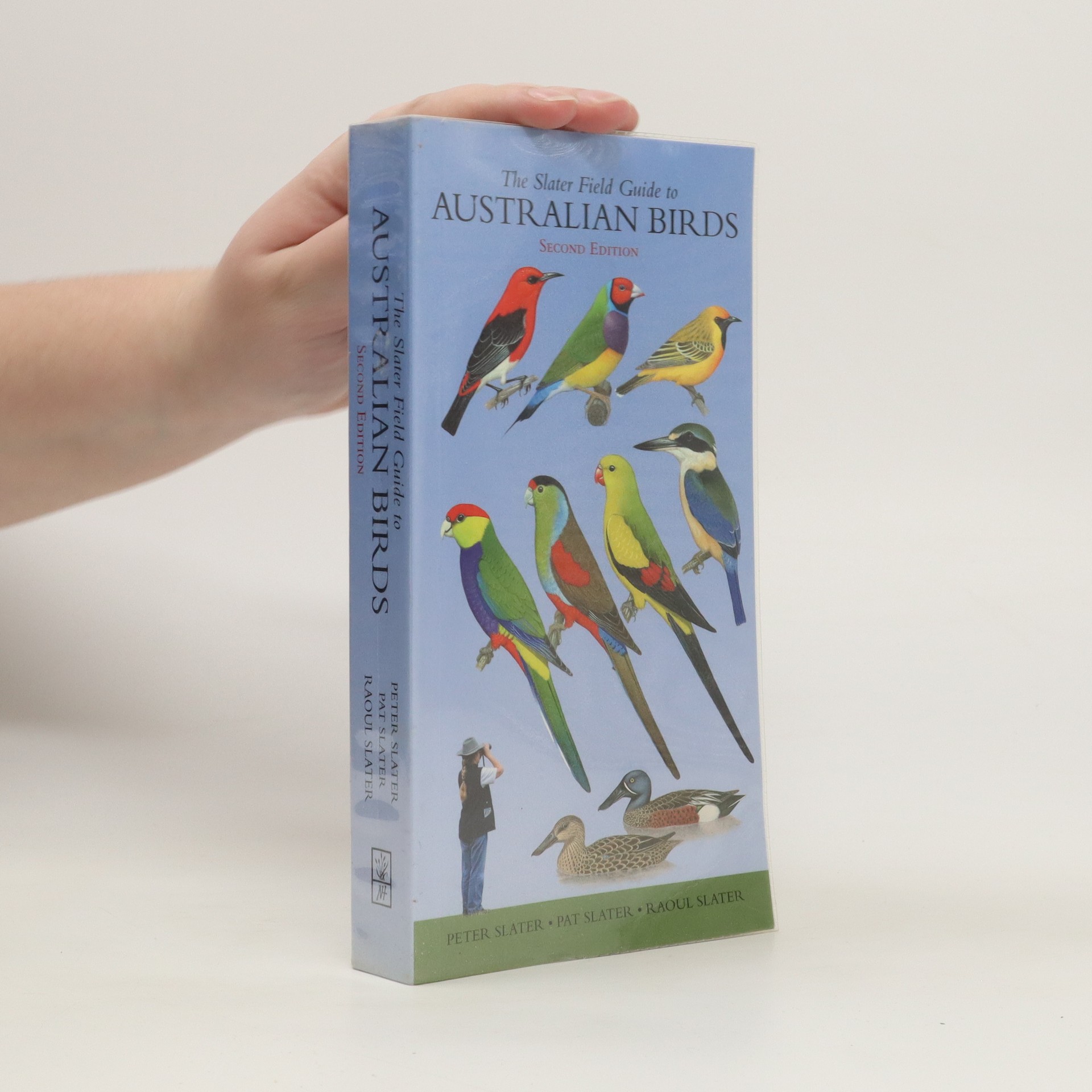 The Slater Field Guide to Australian Birds Slater, Peter knihobot.sk