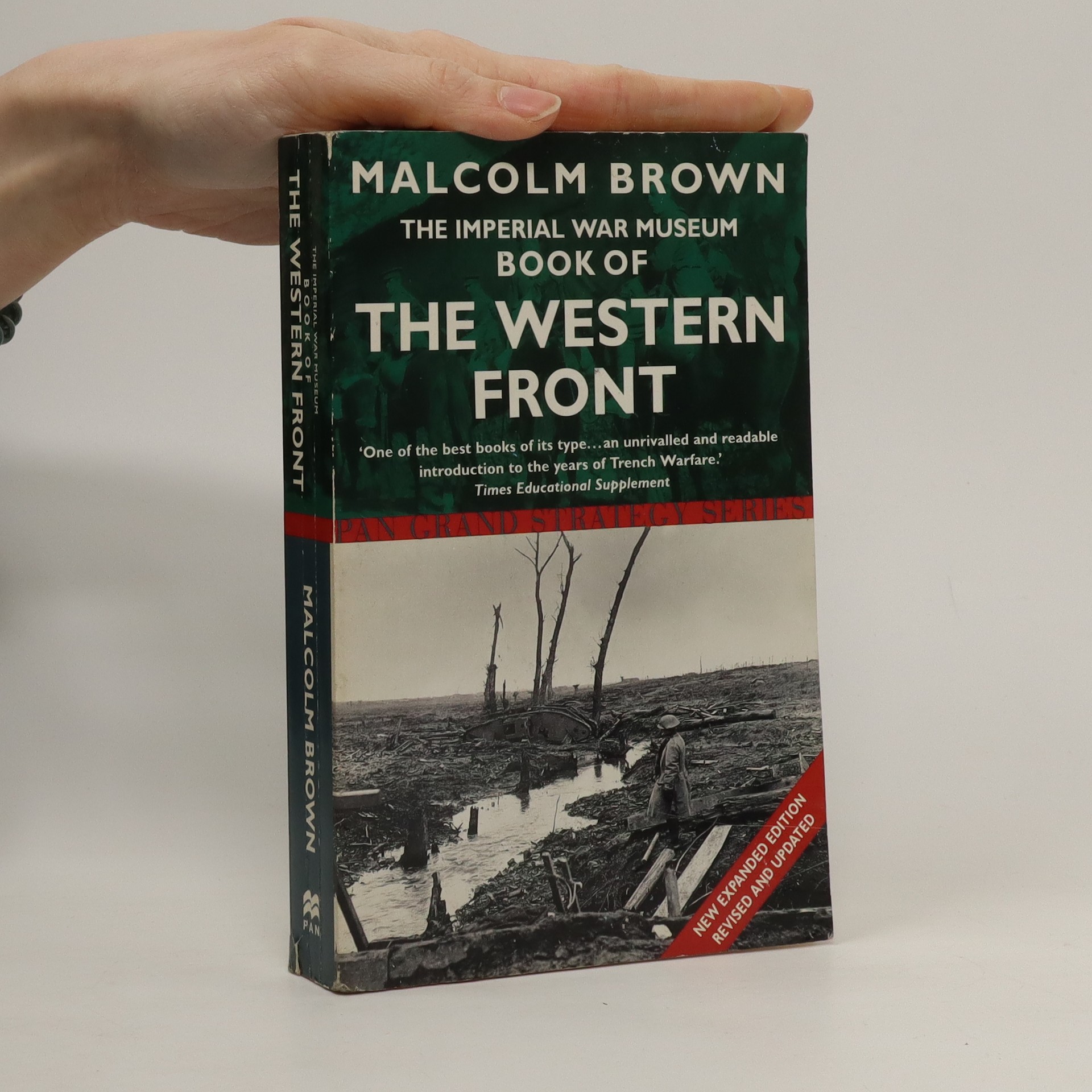 The Imperial War Museum book of the Western Front - Brown, Malcolm