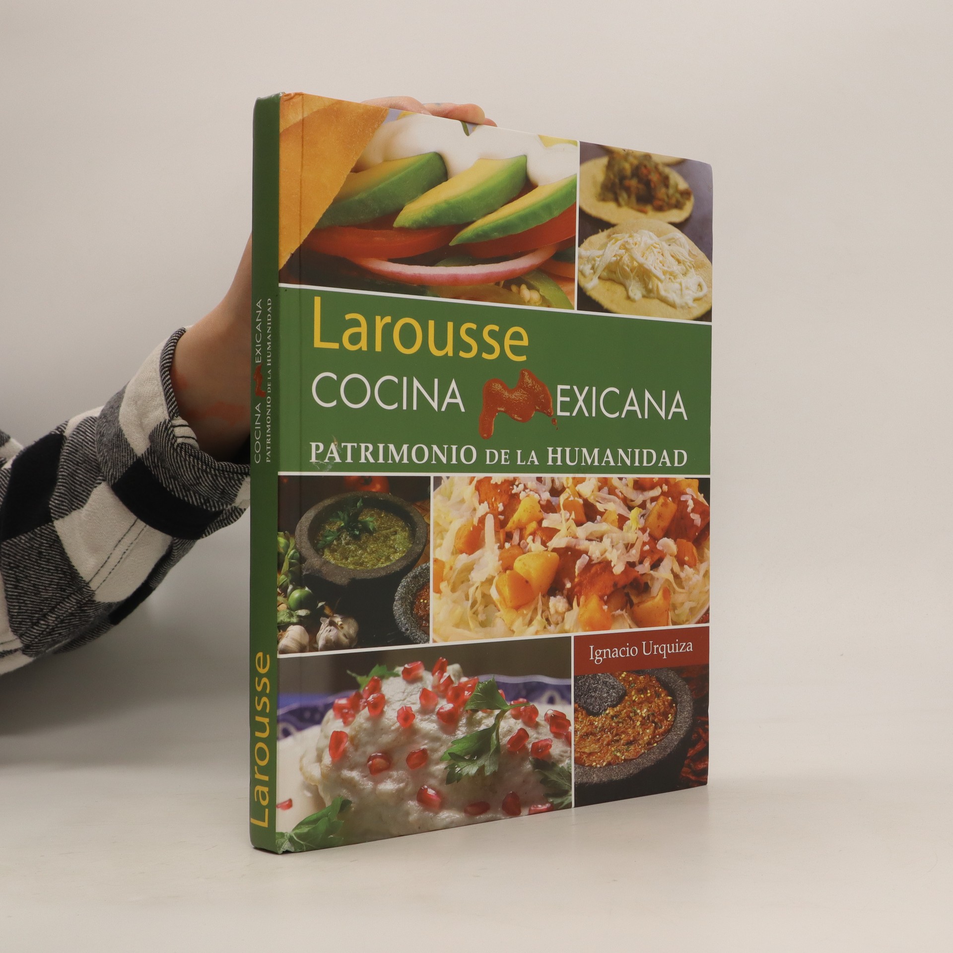 Cocina mexicana. Patrimonio de la humanidad