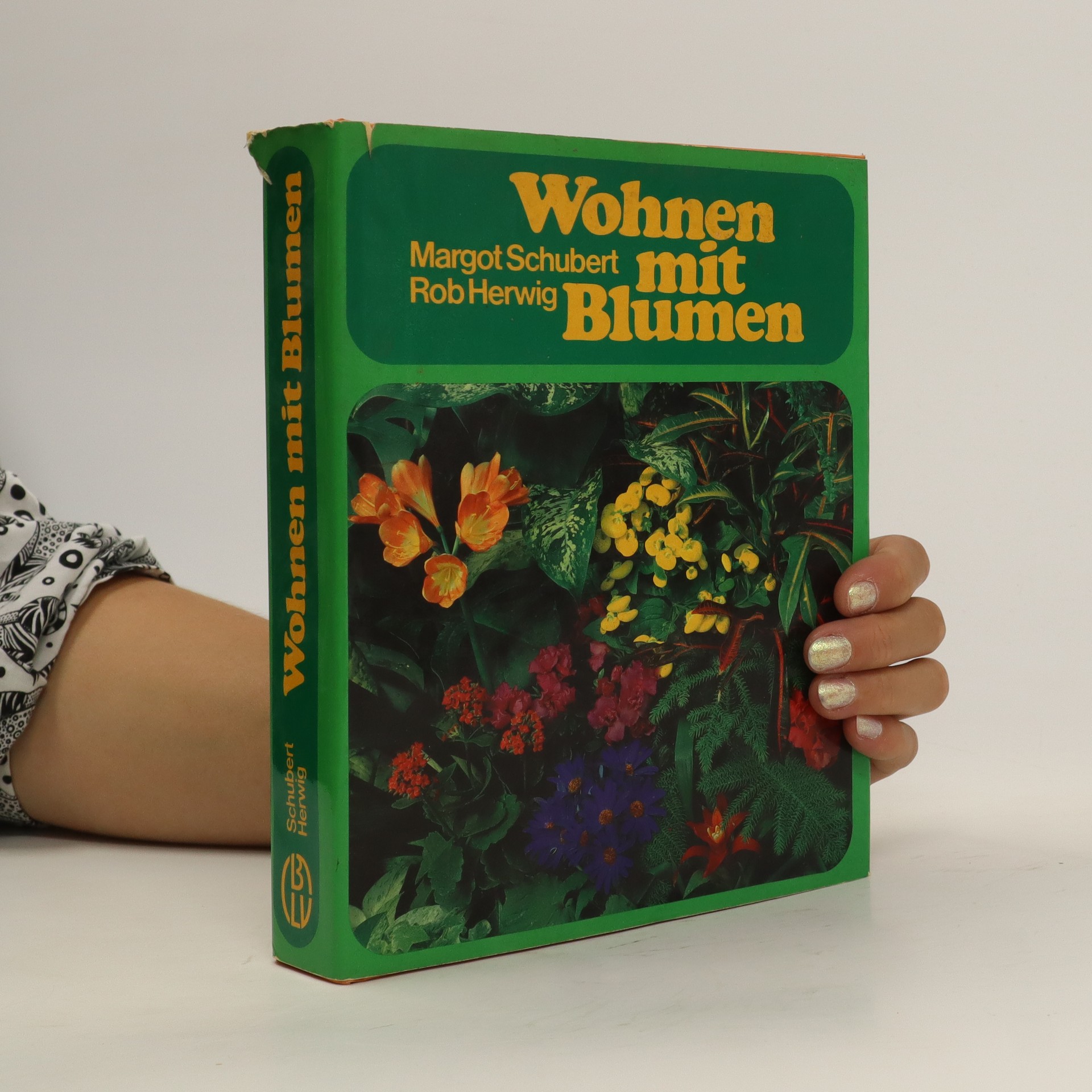 Wohnen mit Blumen Schubert, Margot knihobot.cz