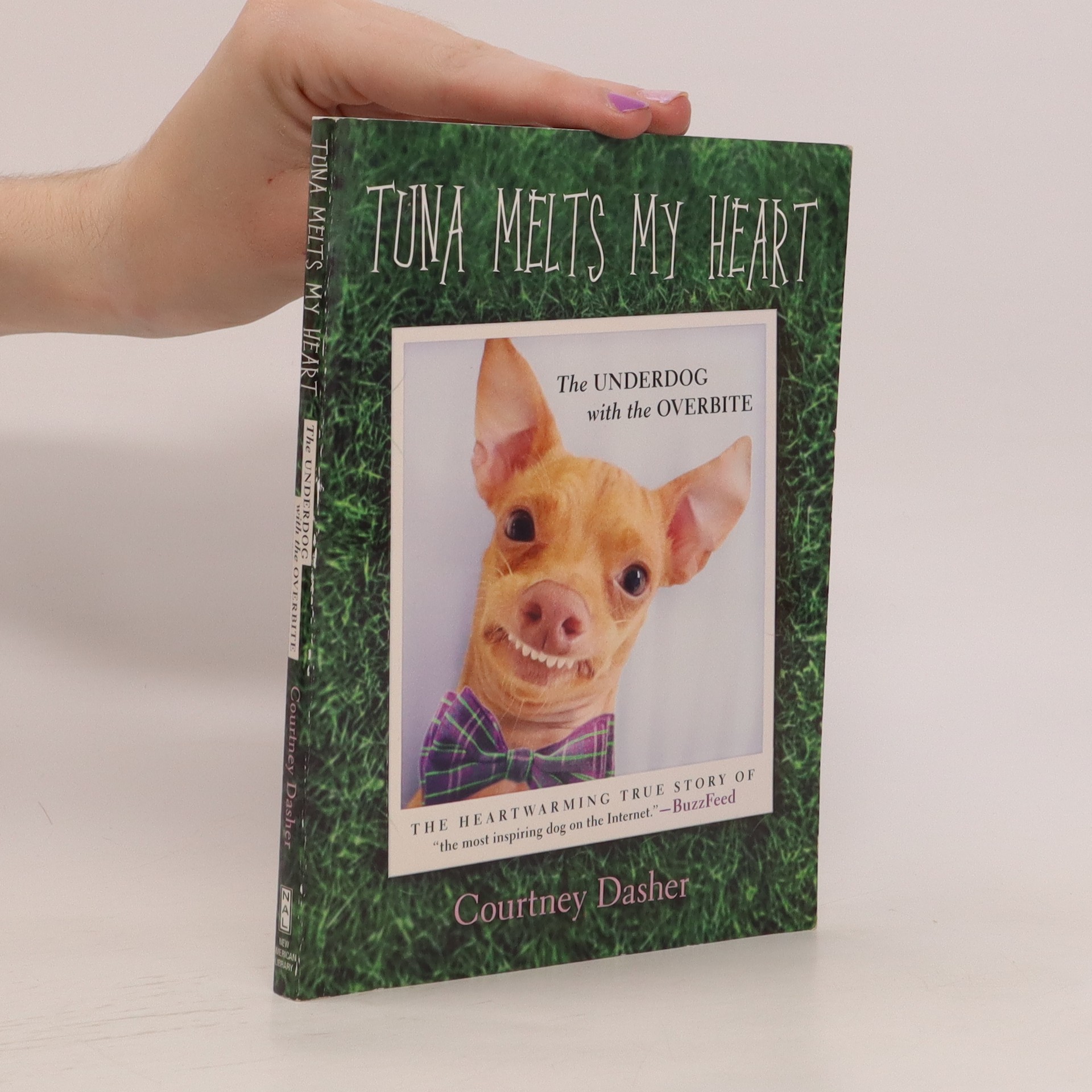 Tuna Melts My Heart Dasher, Courtney knihobot.cz