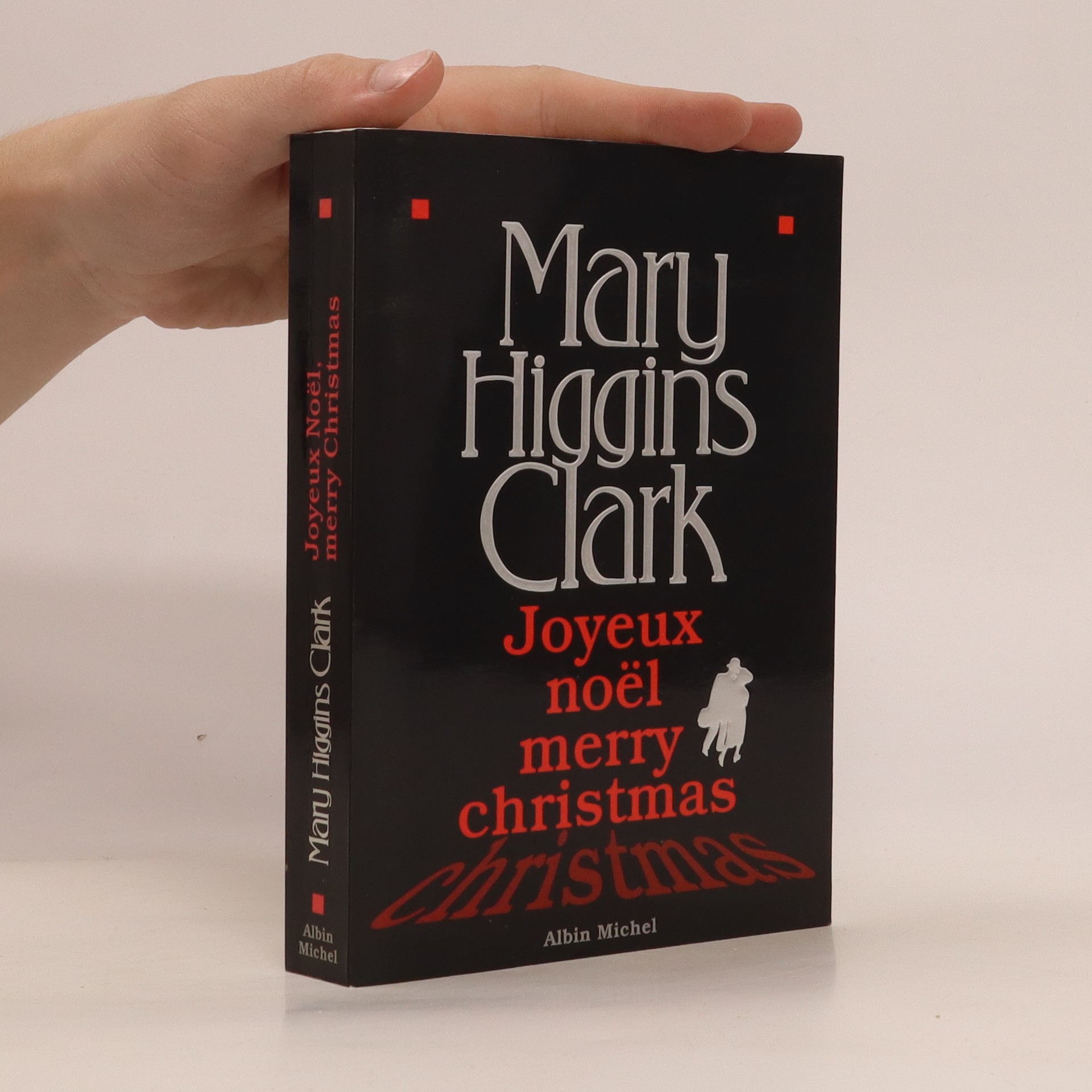 Joyeux Noël, merry Christmas - Clark, Mary Higgins - knihobot.sk Joyeux Noël, merry Christmas - Clark, Mary Higgins - knihobot.sk