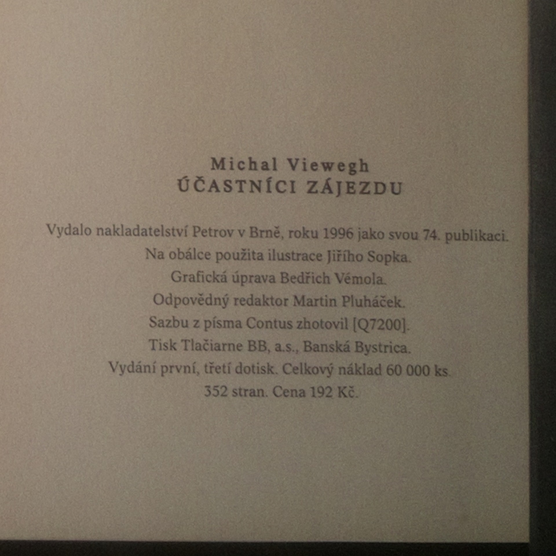 Účastníci zájezdu, 1996