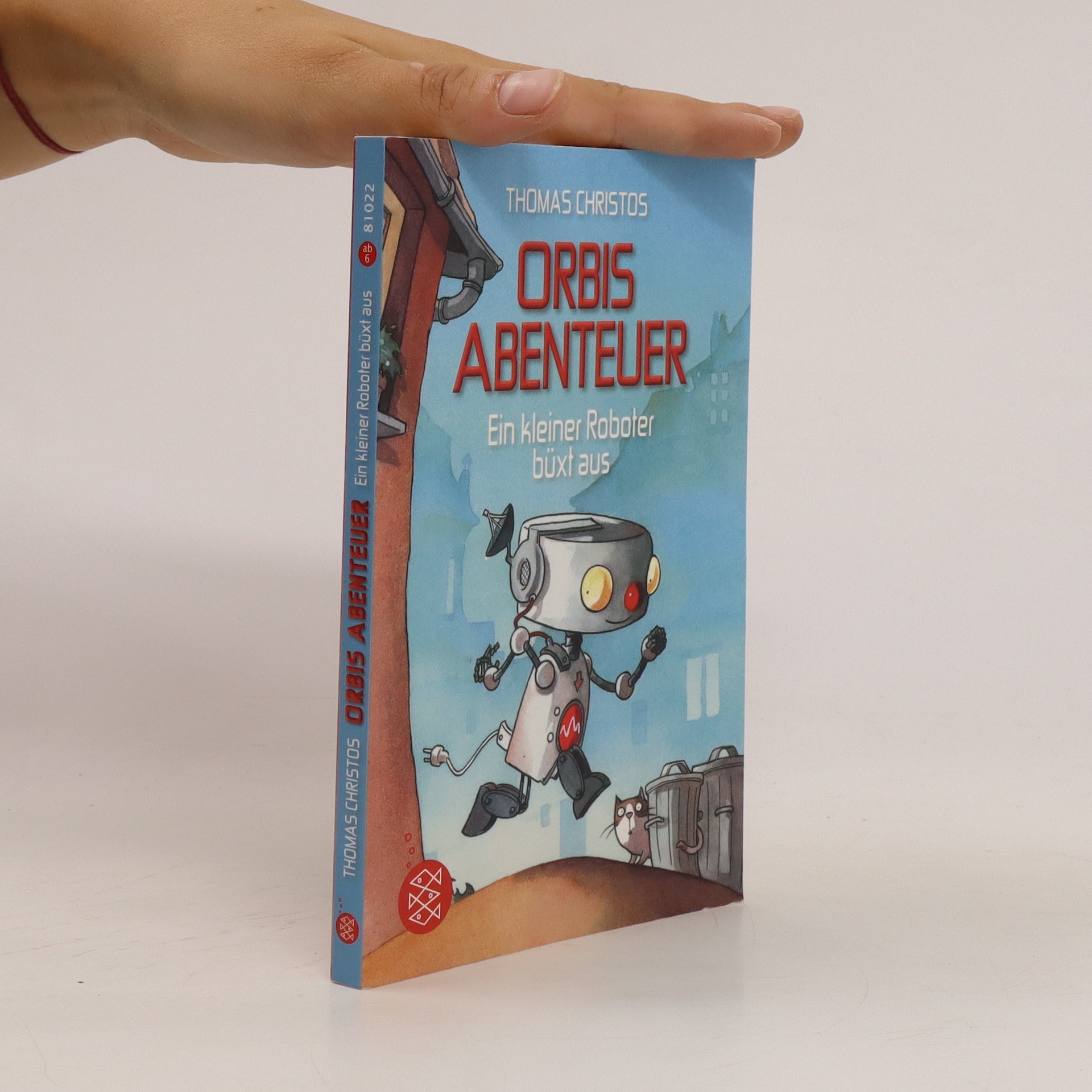 Orbis Abenteuer. Ein kleiner Roboter büxt aus Thomas Christos