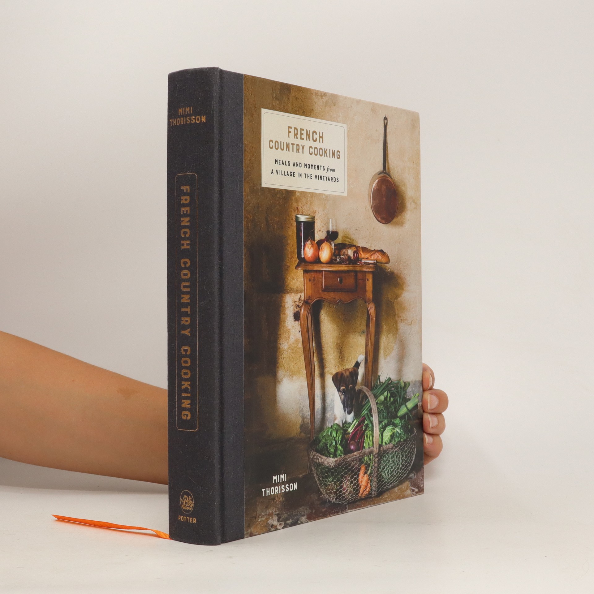 French Country Cooking Mimi Thorisson knihobot.cz