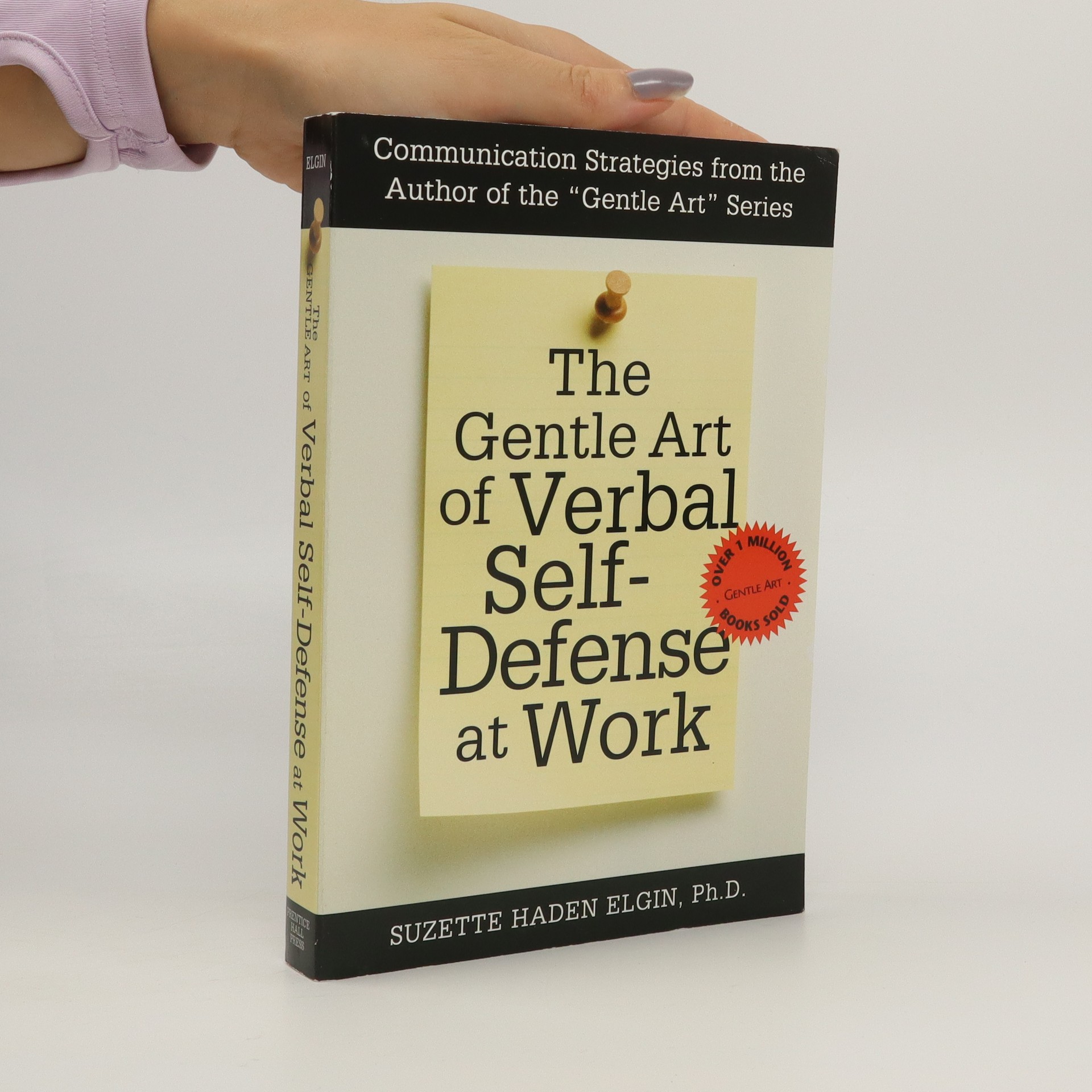 The Gentle Art of Verbal SelfDefense at Work Suzette Haden Elgin knihobot.cz