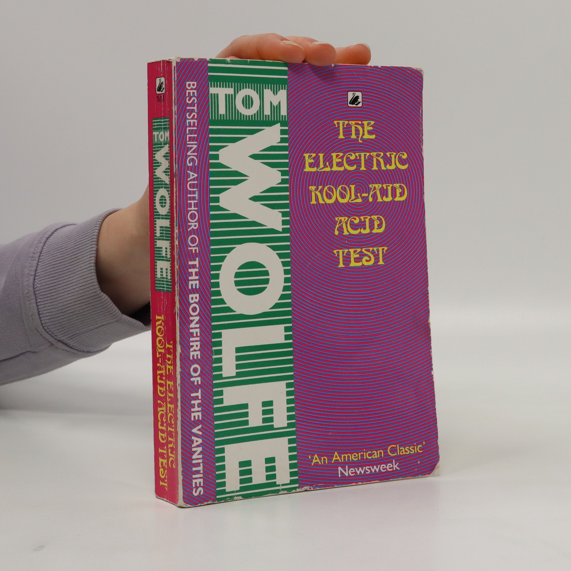 The Electric KoolAid Acid Test Wolfe Tom knihobot.cz