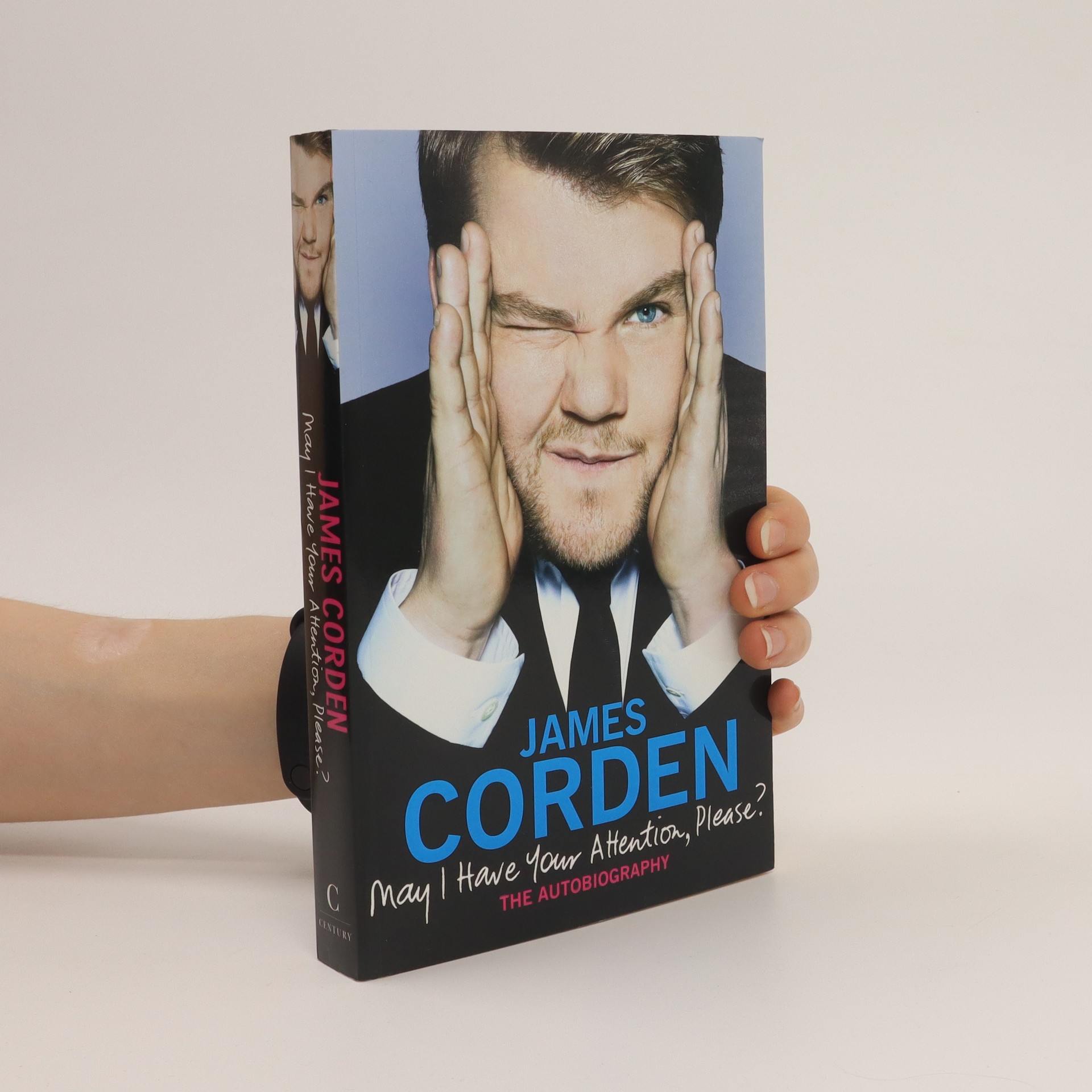 may-i-have-your-attention-please-the-autobiography-corden-james
