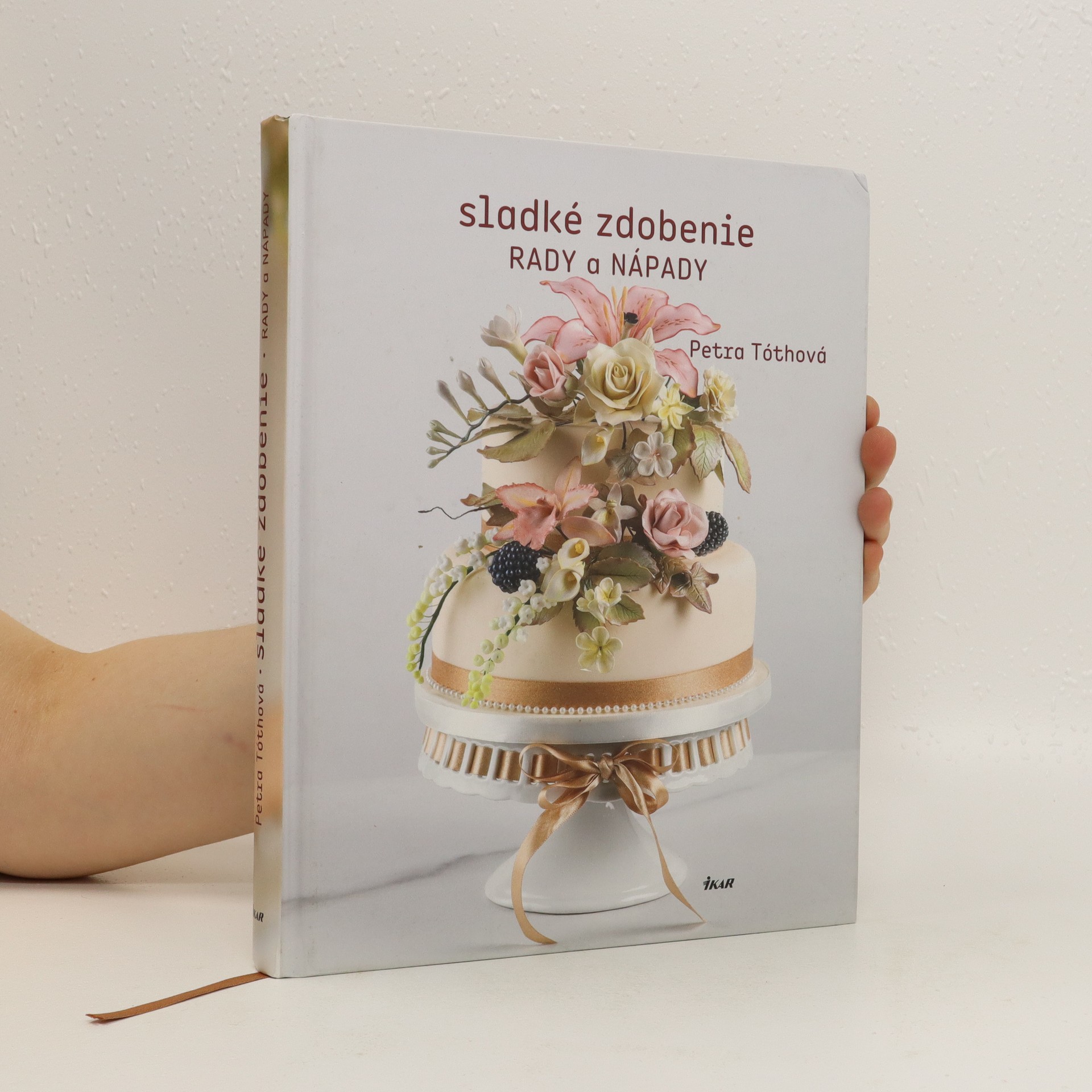 Sladké zdobenie: rady a nápady - Petra Tóthová - knihobot.cz Sladké zdobenie: rady a nápady - Petra Tóthová - knihobot.cz