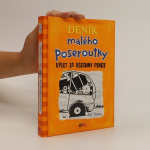 náhled knihy - Deník malého poseroutky. Výlet za všechny peníze