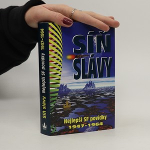 náhled knihy - Síň slávy : nejlepší SF povídky všech dob 1947-1964