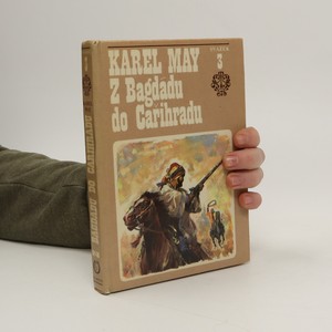 náhled knihy - Z Bagdádu do Cařihradu (3. svazek cyklu Ve stínu padišáha)