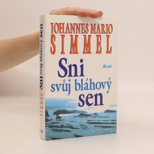 náhled knihy - Sni svůj bláhový sen