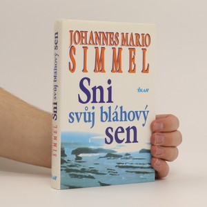 náhled knihy - Sni svůj bláhový sen