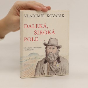 náhled knihy - Daleká, široká pole...Čtení o Janu Nerudovi