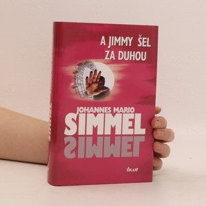 náhled knihy - A Jimmy šel za duhou