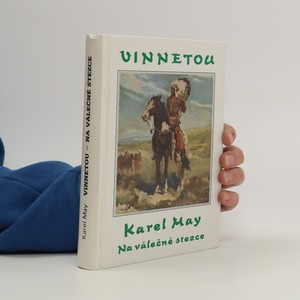 náhled knihy - Vinnetou. Díl 3, Na válečné stezce