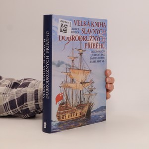 náhled knihy - Velká kniha slavných dobrodružných příběhů