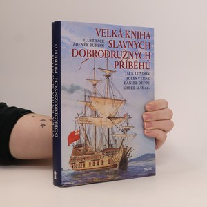 náhled knihy - Velká kniha slavných dobrodružných příběhů