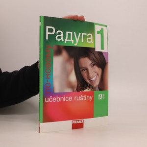 náhled knihy - Raduga po-novomu 1. A1, Učebnice ruštiny