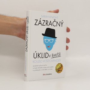 náhled knihy - Zázračný úklid v životě : kouzlo vošéfovanosti