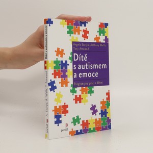 náhled knihy - Dítě s autismem a emoce : program pro práci s dětmi