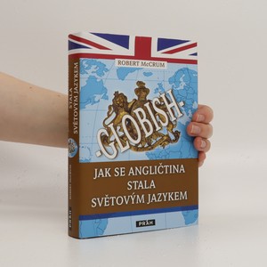 náhled knihy - Globish: jak se angličtina stala světovým jazykem