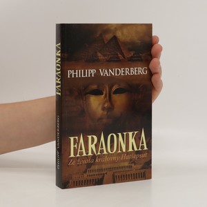 náhled knihy - Faraonka : ze života královny Hatšepsut