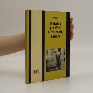 náhled knihy - Materiály pro těžbu a zpracování kamene