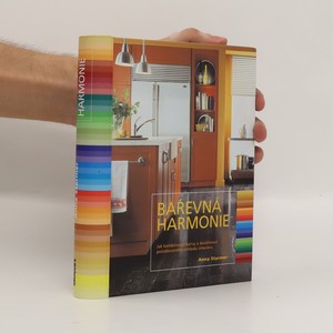náhled knihy - Barevná harmonie : jak kombinovat barvy a dosáhnout požadovaného vzhledu interiéru