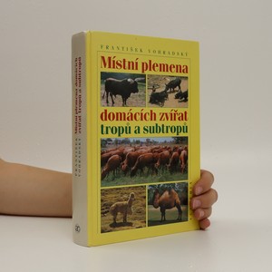 náhled knihy - Místní plemena domácích zvířat tropů a subtropů