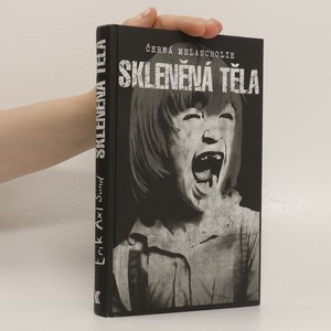 náhled knihy - Skleněná těla. Černá melancholie