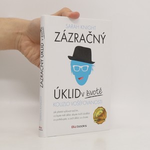 náhled knihy - Zázračný úklid v životě : kouzlo vošéfovanosti