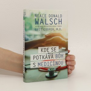 náhled knihy - Kde se potkává Bůh s medicínou