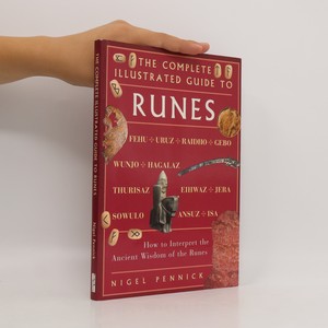 náhled knihy - The Complete Illustrated Guide To Runes
