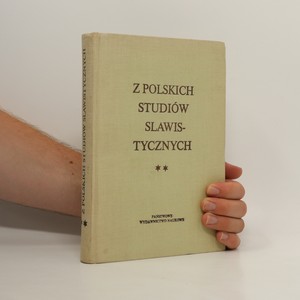 náhled knihy - Z polskich studiów slawistycznych: Literaturoznawstwo. Folklorystyka. Problematyka historyczna