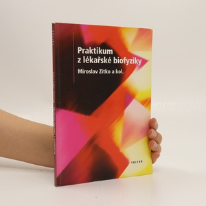 náhled knihy - Praktikum z lékařské biofyziky