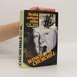náhled knihy - Druhá světová válka. II. díl. Jejich nejskvělejší hodina