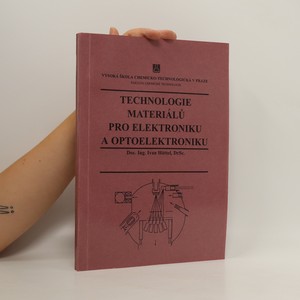 náhled knihy - Technologie materiálů pro elektroniku a optoelektroniku