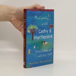 náhled knihy - Mírně pravdivý příběh Cedry B. Hartleyové