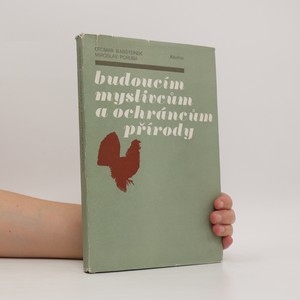 náhled knihy - Budoucím myslivcům a ochráncům přírody