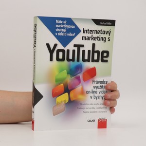 náhled knihy - Internetový marketing s YouTube. Průvodce využitím on-line videa v byznysu