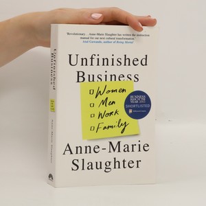 náhled knihy - Unfinished business : women, men, work, family