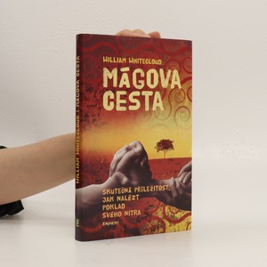 náhled knihy - Mágova cesta : Skutečná příležitost, jak nalézt poklad svého nitra