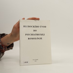 náhled knihy - Hlubockého úvod do psychiatrickej romológie. Pomocka k diagnostickej tvorbe psychiatrov a psychológov
