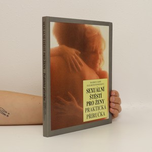 náhled knihy - Sexuální štěstí pro ženy : Praktická příručka