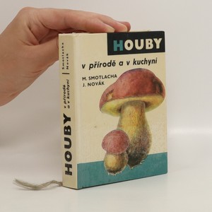 náhled knihy - Houby v přírodě a v kuchyni