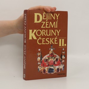 náhled knihy - Dějiny zemí Koruny české. II : Od nástupu osvícenství po naši dobu