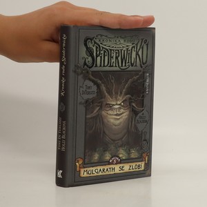 náhled knihy - Kronika rodu Spiderwicků. Kniha 5, Mulgarath se zlobí